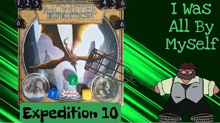 A Man That Needs More 123s - A 10th Monster Expedition Solo Play by The Groom