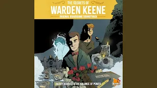 The Secrets of Warden Keene (Original Board Game Soundtrack)