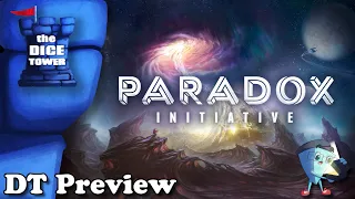 Paradox Initiative - DT Preview with Mark Streed