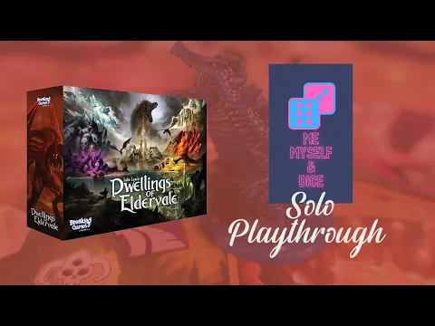 Dwellings of Eldervale SOLO PLAYTHROUGH and HOW TO PLAY