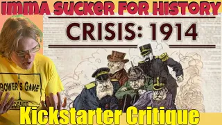 Crisis: 1914 - Kickstarter Critique Review