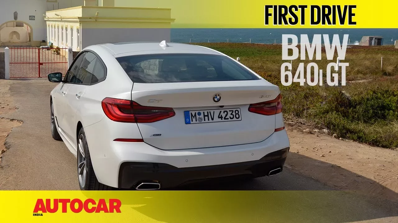 BMW 6 Series GT | First Drive | Autocar India