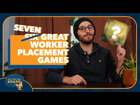 6 (technically 7) of the Best Worker Placement Games | Mechanics Spotlight | WORKER PLACEMENT