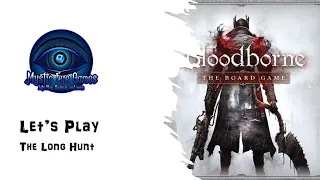 Bloodborne The Long Hunt EP 3