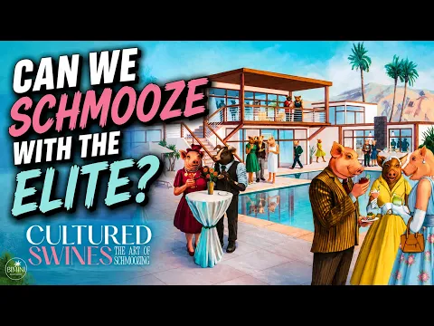Can We Schmooze With The Elite? | Cultured Swines Gameplay Preview