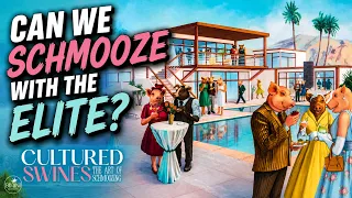 Can We Schmooze With The Elite? | Cultured Swines Gameplay Preview