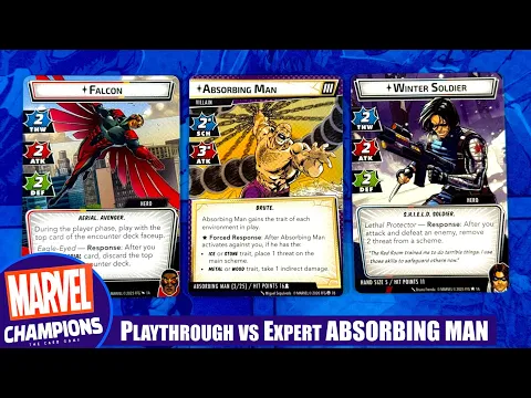 Marvel Champions Playthrough with FALCON & WINTER SOLDER vs Expert ABSORBING MAN