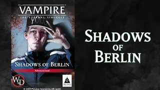 Déballage commenté de l'extension Shadows of Berlin