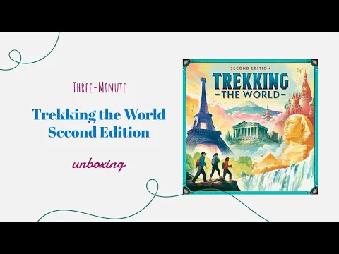 Trekking the World - 3-Minute Unboxing