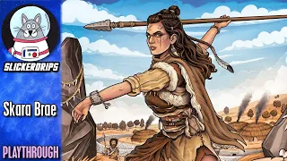 Skara Brae | Solo Playthrough