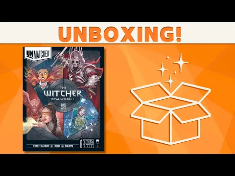 Unmatched: The Witcher – Realms Fall - Unboxing!