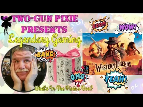 What's In The Pixie's Box 093 - Western Legends by Kolossal Games