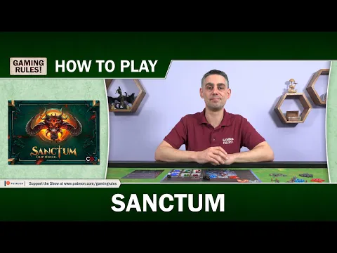 Sanctum: How-to-Play tutorial with Gaming Rules!