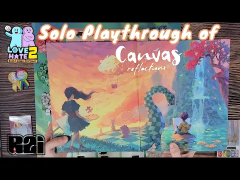 Solo Playthrough of Canvas Reflections
