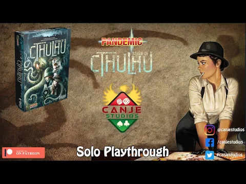 Canje Plays Pandemic Reign of Cthulhu