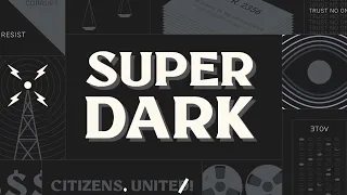 Super Dark Rules Video