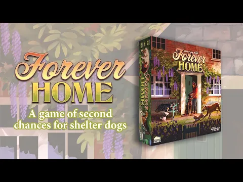 Forever Home Board Game 🐕🏠 Teaser Trailer