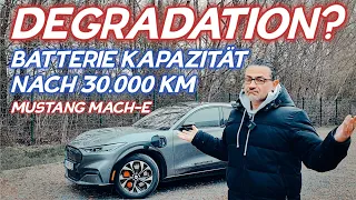 Degradation nach 30.000 km | Wie gesund ist der Akku vom Mustang Mach-E ? #elektroauto #mustangmache
