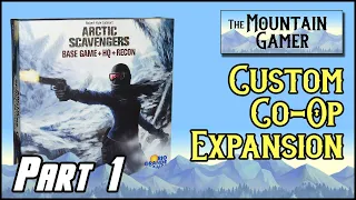 Co-op & Solo Custom Expansion • Playthrough Part 1 ➤ Arctic Scavengers【ツ】Deck builder, Dominion-like