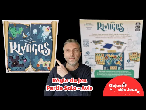 RIVAGES - Comment jouer une partie solo avec vidéo règle du jeu de société. Catch up games.