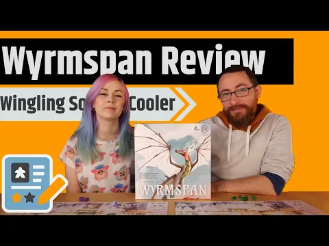 Wyrmspan Review - It's Basically Wingspan But Better...For Us At Least