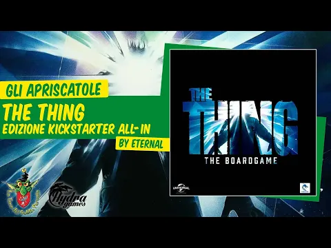 The Thing: The Boardgame - Italian Unboxing Kickstarter Edition