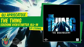 The Thing: The Boardgame - Italian Unboxing Kickstarter Edition