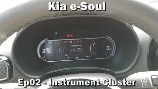 Kia e-Soul - Ep02 - Instrument Cluster