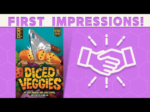 Diced Veggies - First Impressions!