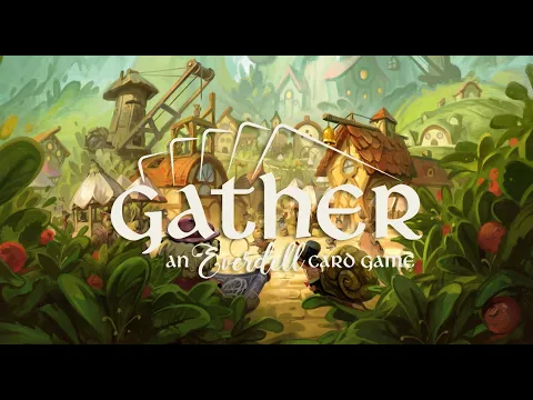 Gather, an Everdell Card Game Trailer