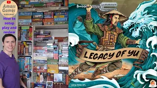 How to play Legacy of Yu review solo only resource worker placement board game setup AmassGames