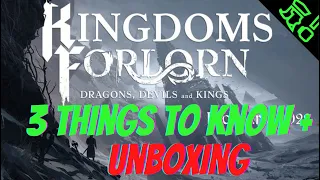 Kingdoms Forlorn 3 Things To Know Ramble Plus Unboxing | Liege of Games