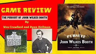 Game Review of The Pursuit of John Wilkes Booth