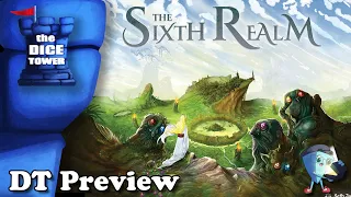 The Sixth Realm - DT Preview with Mark Streed