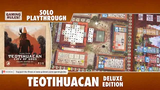 Teotihuacan Deluxe Edition - Solo Playthrough