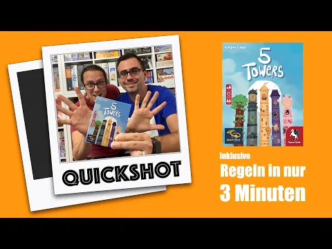 #Quickshot - 5 Towers (Deep Print Games 2023)