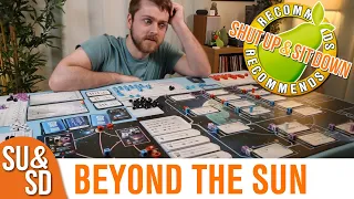 Shut Up & Sit Down reviews: BEYOND THE SUN
