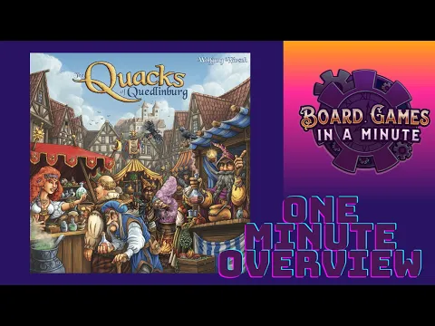 One Minute Overview of The Quacks of Quedlinburg