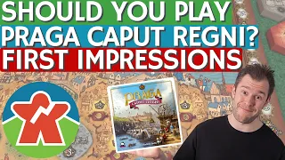 The Broken Meeple - Praga Caput Regni - First Impressions