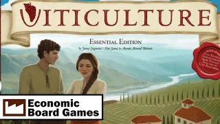 Viticulture Essential Edition: Overview