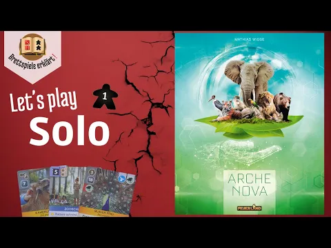 Arche Nova - Solo Let's Play (DE) [Zooplan: Silbersee]