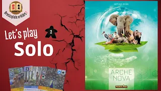 Arche Nova - Solo Let's Play (DE) [Zooplan: Silbersee]