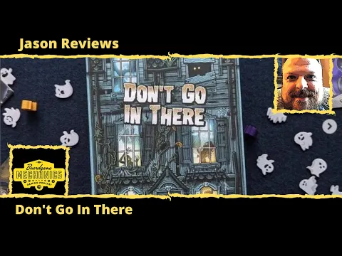 Jason's Board Game Diagnostics of Don't Go In There