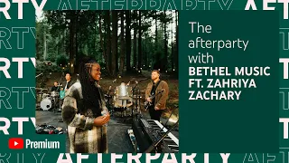 Surrounded By Holy After Party - Zahriya Zachary, Bethel Music
