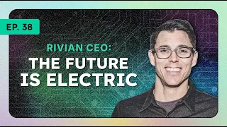 Rivian CEO RJ Scaringe On Future EVs, Tesla, China & More | InsideEVs Podcast Ep38
