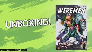 Neuroshima Hex Wireman: Unboxing