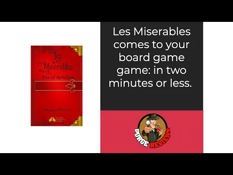 Les Miserables Eve of Rebellion by Purge Reviews: Two Minute Review