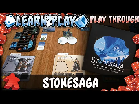 Learn to Play Presents: Stonesaga Tutorial Play Through