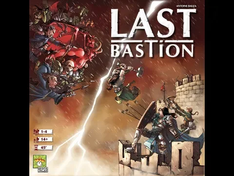 Last Bastion - Unboxing - El club del dado