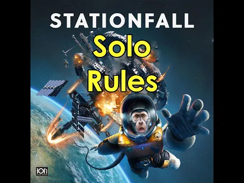 Stationfall solo rules, TTS